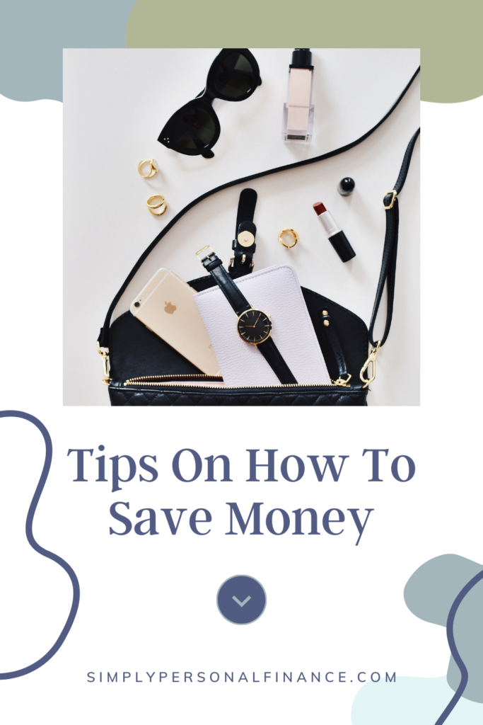 Tips On How To Save Money